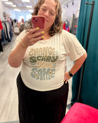 Change is Scary Crop Tee