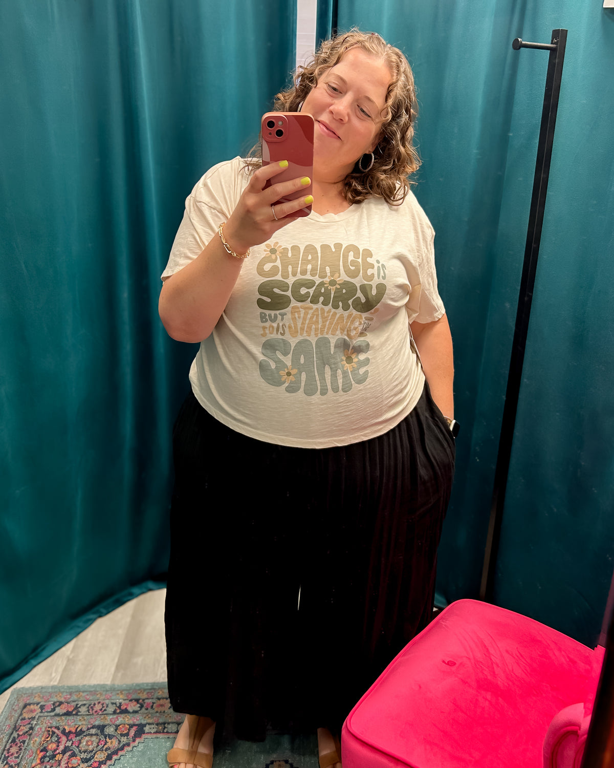 Change is Scary Crop Tee