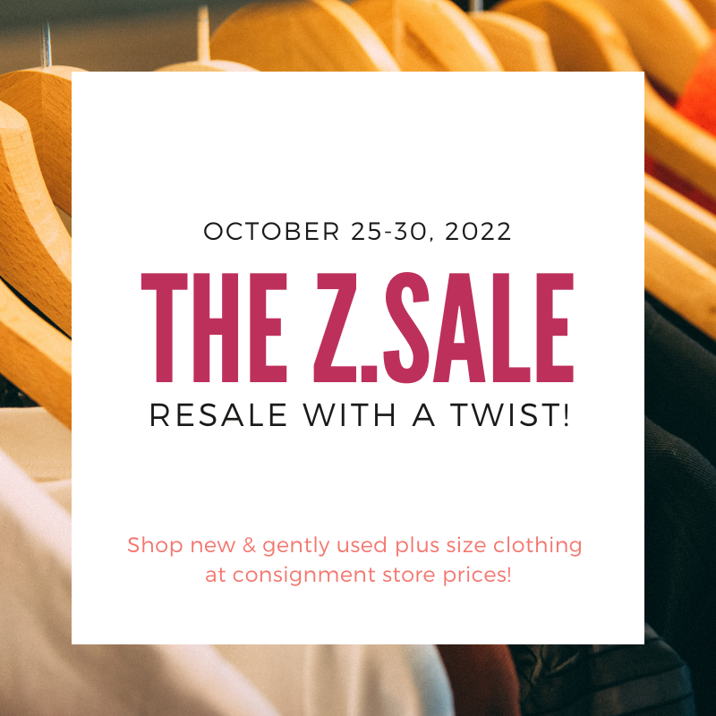 Now Accepting Consignors for the Fall 2022 Z.Sale, a Plus-Size Resale Event